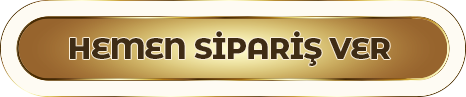 Hemen Sipariş Ver